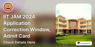 IIT JAM 2024 Application Correction Window Closes on Nov 30, Admit Card on January 8